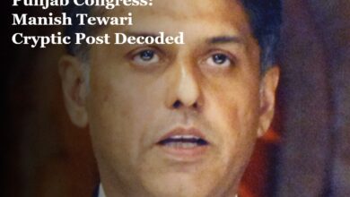 Punjab Congress Manish Tewari Cryptic Post Decoded