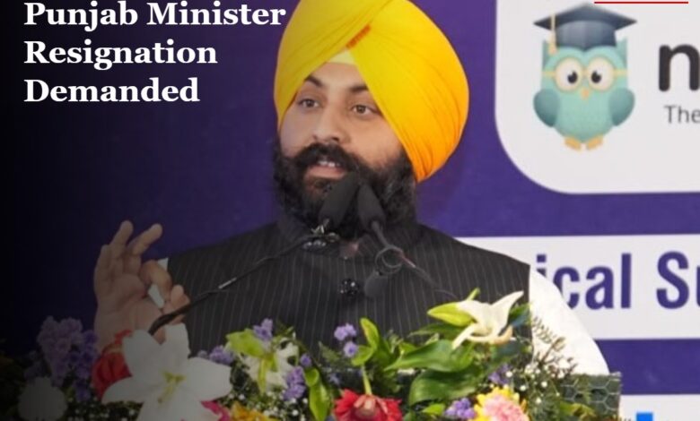 Punjab Minister Resignation Demand