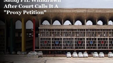 Satluj PIL Withdrawn After Court Calls It A "Proxy Petition"