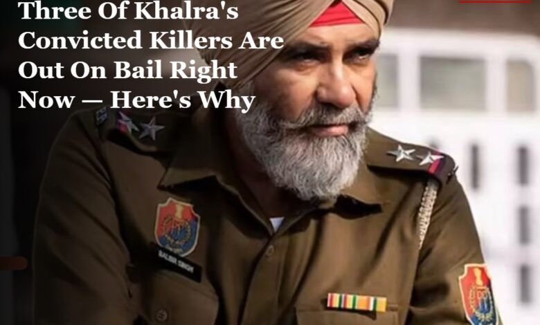 Khalra Killers Out On Bail