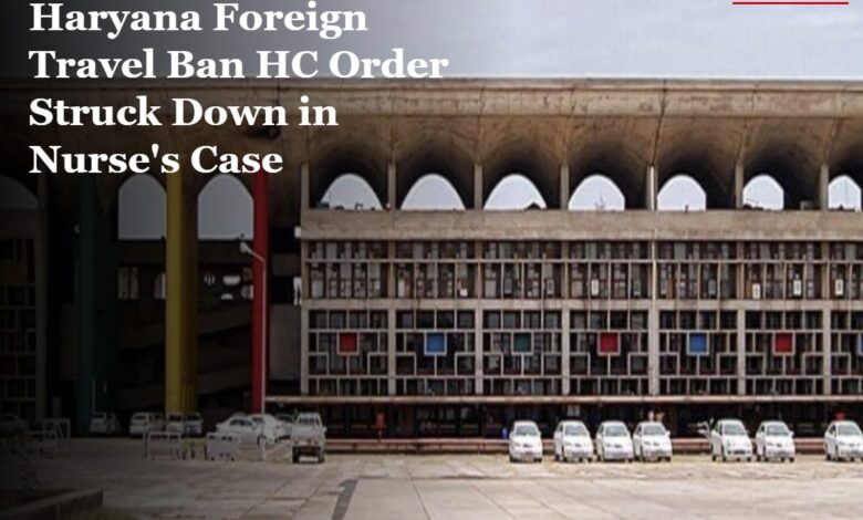 Haryana Foreign Travel Ban