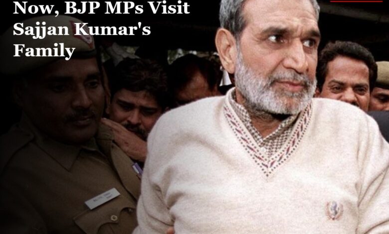Sajjan Kumar & BJP MPs