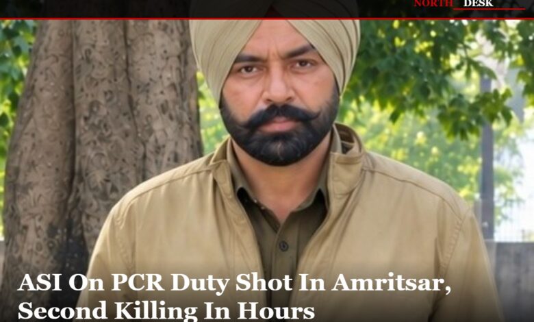 ASI Shot Dead In Amritsar