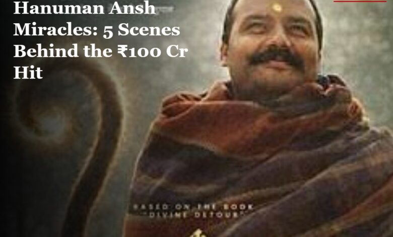 Hanuman Ansh Miracles
