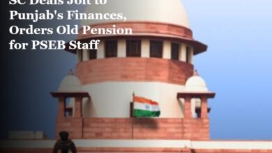 Punjab pension: SC Deals Jolt to Punjab Finances