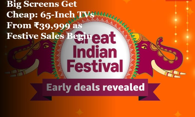 Amazon Flipkart Sale 2026: 65 Inch Smart TVs From ₹39,999, iPhone 17 & Best Deals Live Now