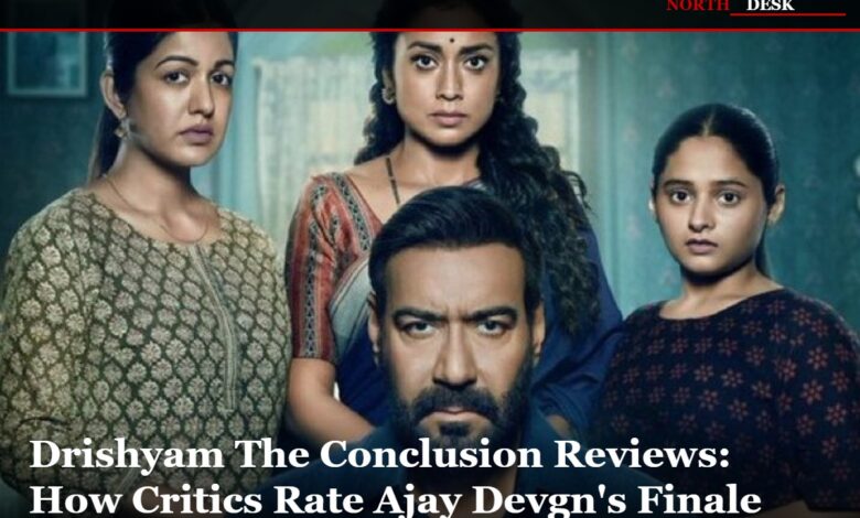 Drishyam The Conclusion Reviews: Critics Rate Ajay Devgn's Finale